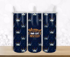 Blessed and Cat Obsessed - 20oz Straight/ Tapered Tumbler Design Template for Sublimation - Full Tumbler Wrap - PNG Download