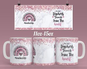 Teacher life  - Teachers quote coffee mug design - 11 & 15oz mug - Ready to press mug sublimation designs Wrap  - PNG mug template Download
