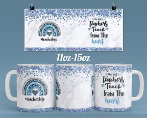 Teacher life  - Teachers quote coffee mug design for 11 & 15oz mug - Ready to press mug sublimation designs Wrap  - PNG template Download